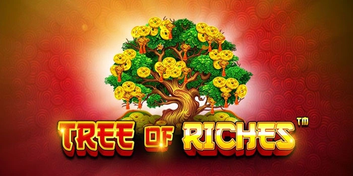Bocoran Tips Mendapatkan Jackpot Di Slot Tree Of Riches